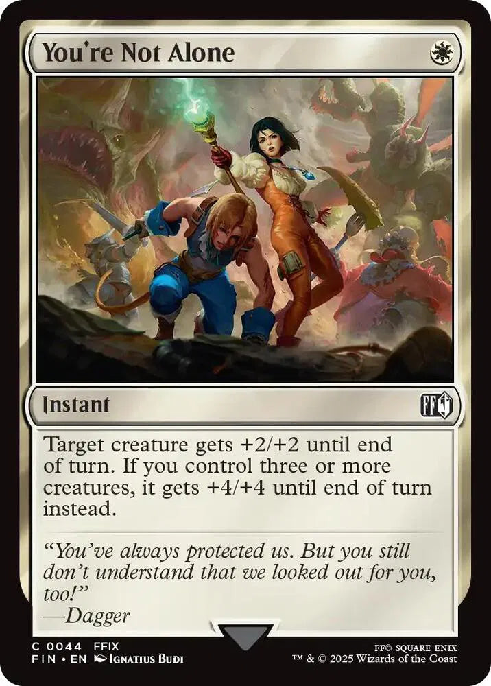 You're Not Alone 44 Foil