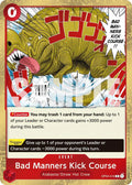 Bad Manners Kick Course OP04-016 Reprint