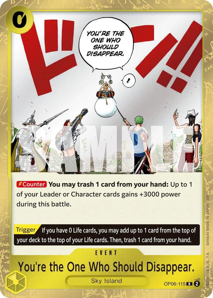 You're the One Who Should Disappear OP06-115 Reprint