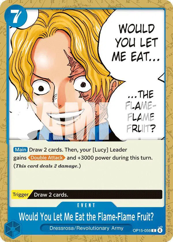 Would You Let Me Eat the Flame-Flame Fruit? OP15-056